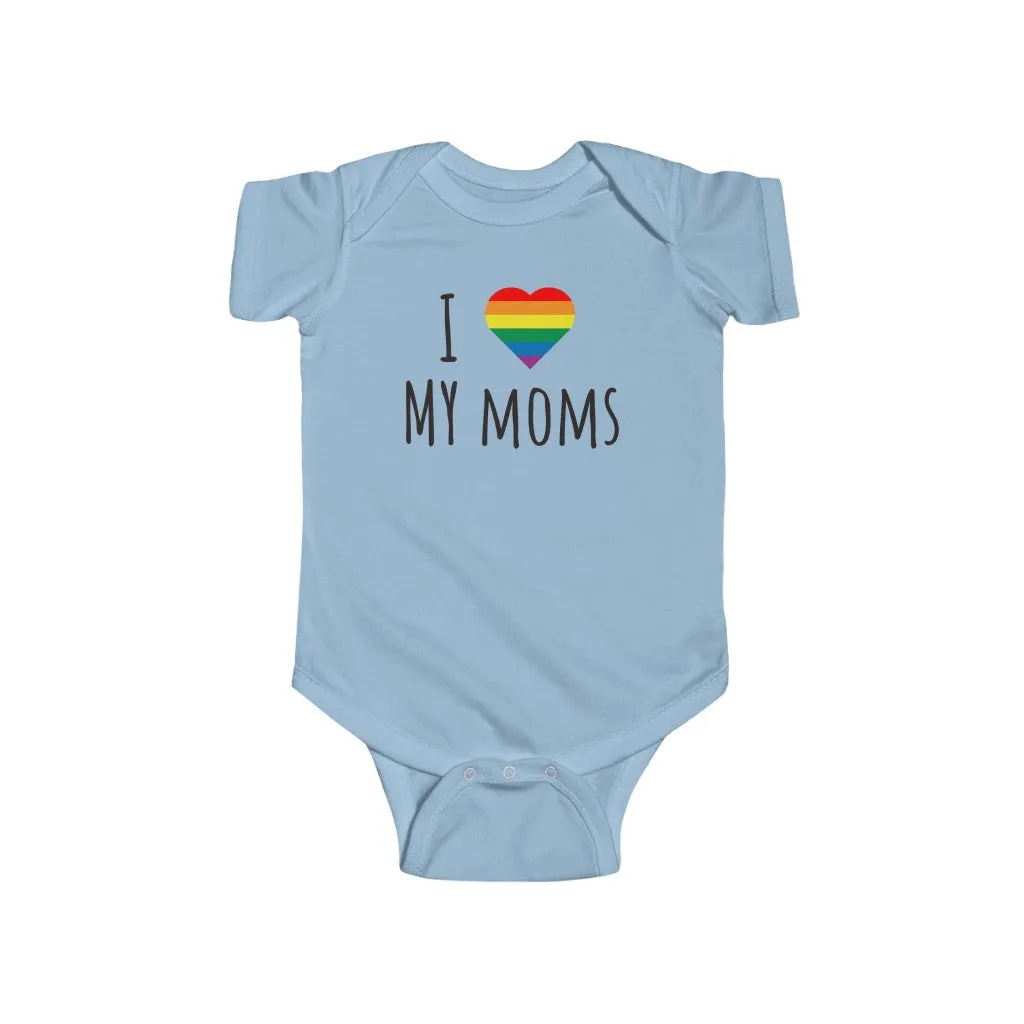 I Love My Moms | Baby Pride Bodysuit